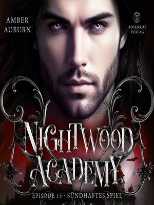 cover image of Nightwood Academy, Episode 15--Sündhaftes Spiel
